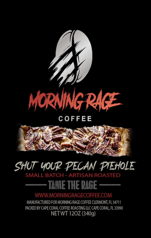 Shut Your Pecan Piehole